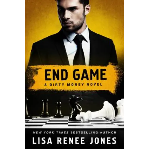 End Game: A Dirty Money Novel
