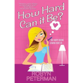 How Hard Can It Be?