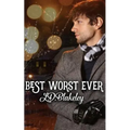 Best Worst Ever