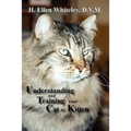 Understanding and Training Your Cat or Kitten