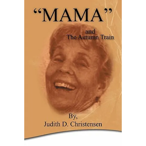 Mama: The Autumn Train