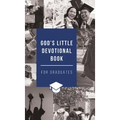 God's Little Devotional Book for Graduates