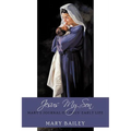 Jesus My Son: Mary's Journal of Jesus' Early Life