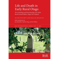 Life and Death in Early Rural Otago