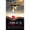 A Biblical Heart: What Is It? Where Is It? How Is It Used?