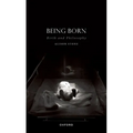 Being Born: Birth and Philosophy