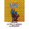 No Fear No Worries No Apologies