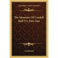 The Memoirs Of Cordell Hull V2, Part One