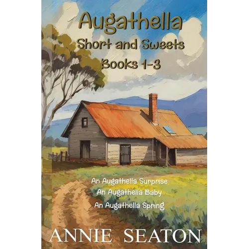 Augathella Short and Sweets: Books1-3