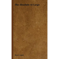 The Absolute at Large