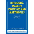 Diffusions, Markov Processes and Martingales: Volume 2, Ito Calculus