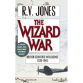 The Wizard War: British Scientific Intelligence 1939-1945