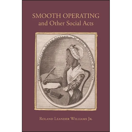 Smooth Operating and Other Social Acts