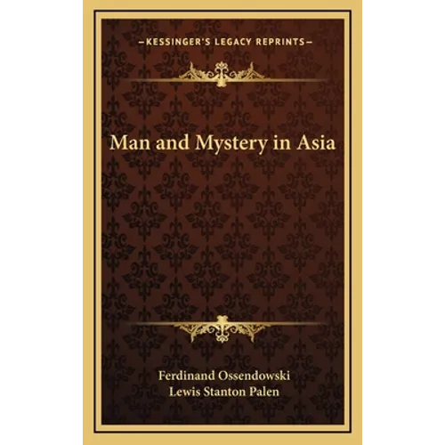 Man and Mystery in Asia