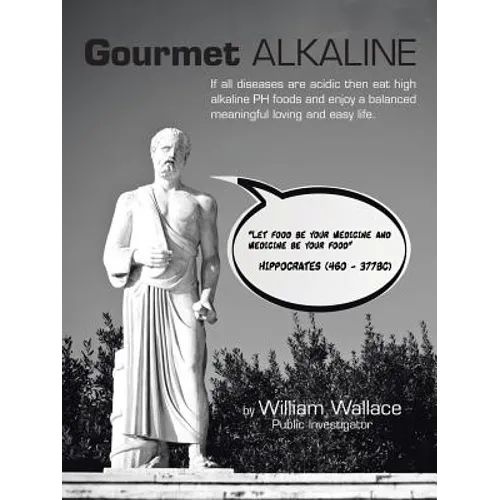 Gourmet Alkaline