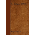 The Dialogues Of Plato