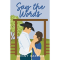 Say the Words