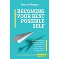 Becoming Your Best Possible Self