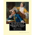 The Macdermots of Ballycloran, by Anthony Trollope is a novel