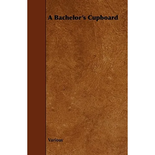 A Bachelor's Cupboard