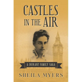 Castles in the Air: a Durant Family Saga