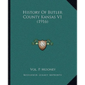 History Of Butler County Kansas V1 (1916)