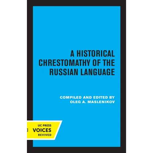 A Historical Chrestomathy of the Russian Language