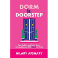 Dorm to Doorstep -Tips, Tidbits and Tales Every Young Woman Will Want to Read