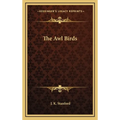The Awl Birds