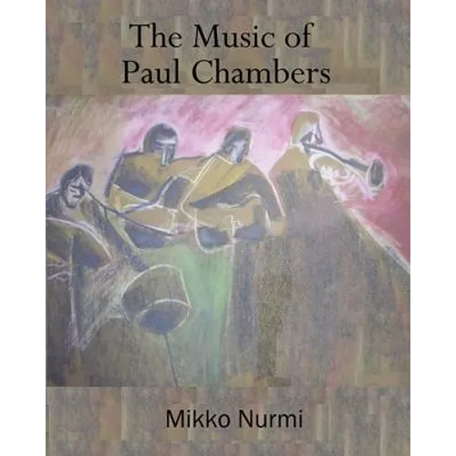 The Music of Paul Chambers