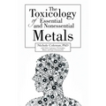 The Toxicology of Essential and Nonessential Metals