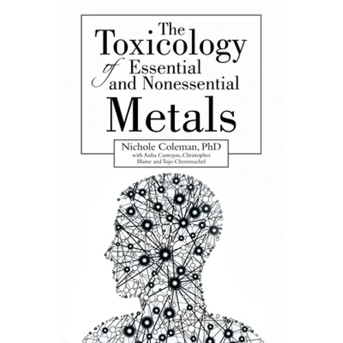 The Toxicology of Essential and Nonessential Metals