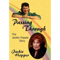 Passing Through: The Jackie Hopper Story