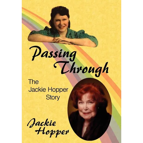 Passing Through: The Jackie Hopper Story