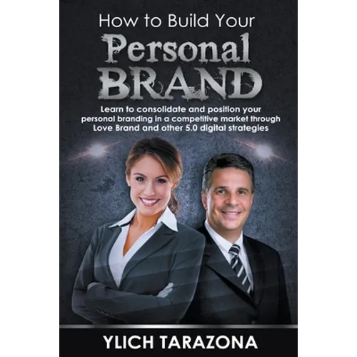 How to Build Your Personal Brand