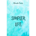 Simpler Life