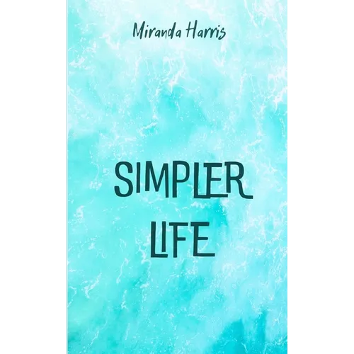 Simpler Life