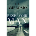 A Reservoir Man