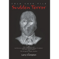 Sudden Terror