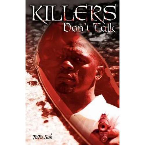 Killers Don't Talk