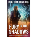 Fury in the Shadows