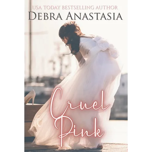 Cruel Pink (Hardcover)