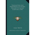 Translations And Paraphrases Of Several Passages Of Sacred Scripture (1745)