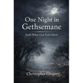 One Night in Gethsemane