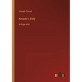 Almayer's Folly: in large print