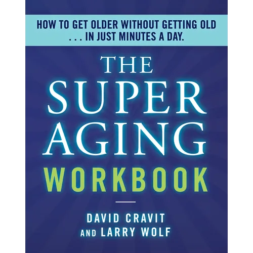 The Superaging Workbook