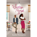 Working Through It