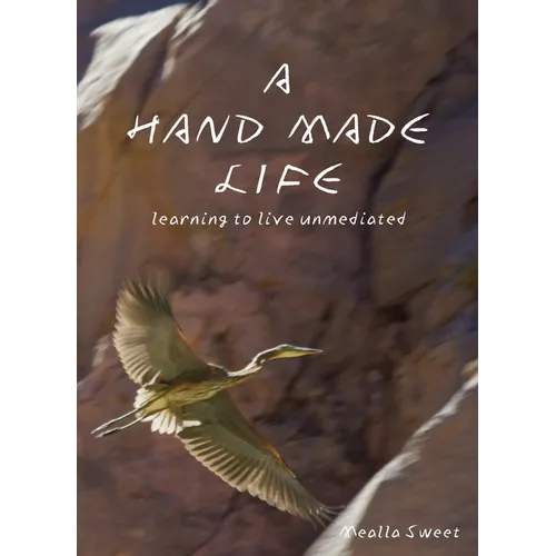 A Hand Made Life