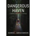 Dangerous Haven