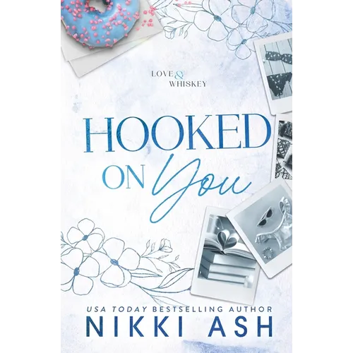 Hooked on You